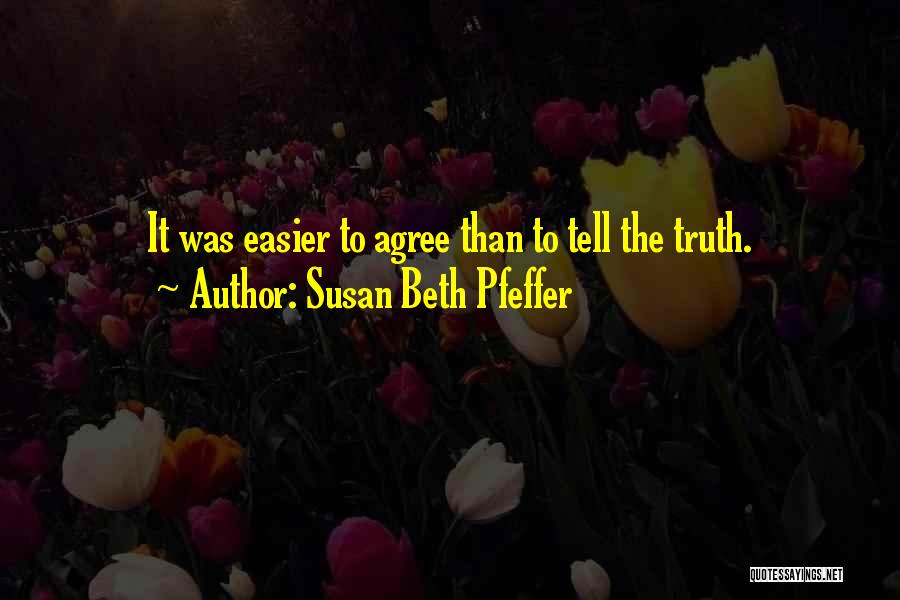 Anup Shah Quotes By Susan Beth Pfeffer