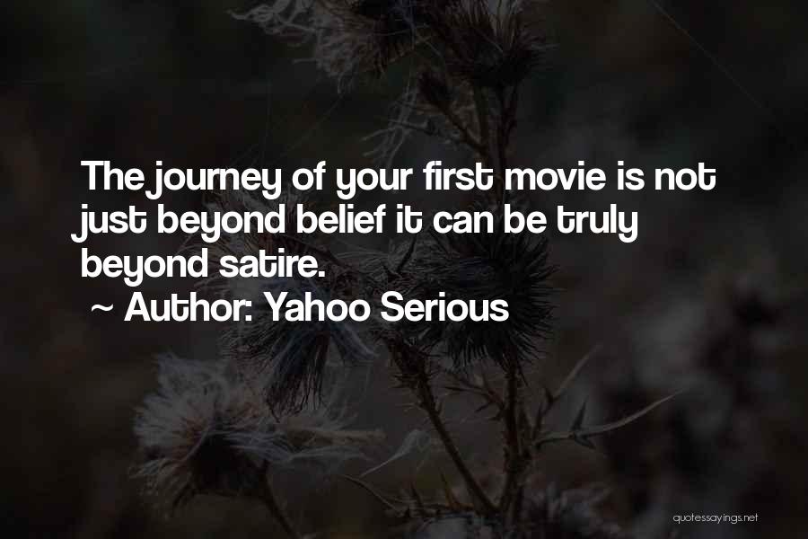 Anup Shah Quotes By Yahoo Serious