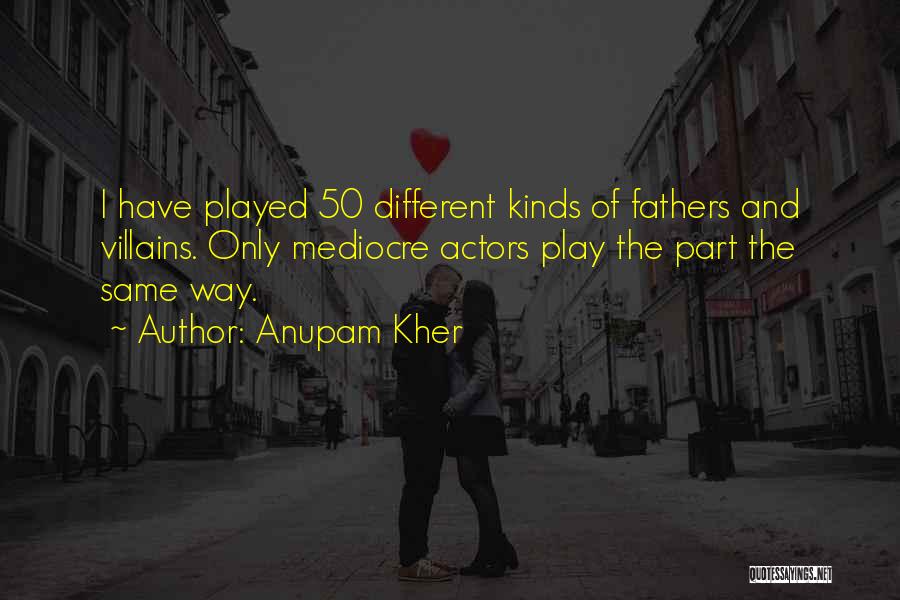 Anupam Kher Quotes 170081