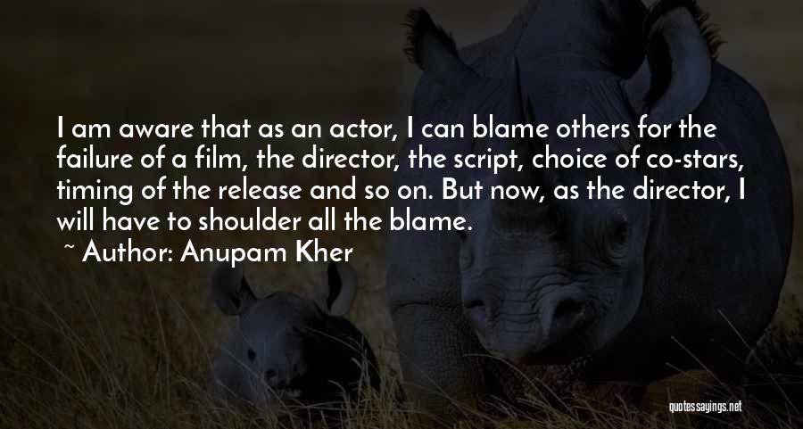 Anupam Kher Quotes 1902434