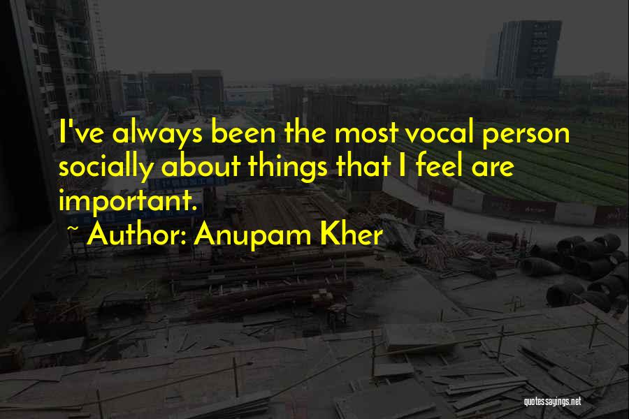 Anupam Kher Quotes 2270447