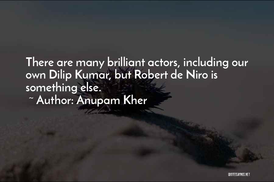 Anupam Kher Quotes 447516