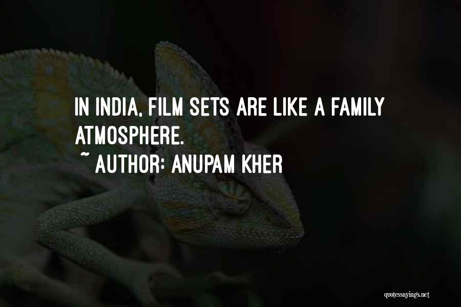 Anupam Kher Quotes 695362