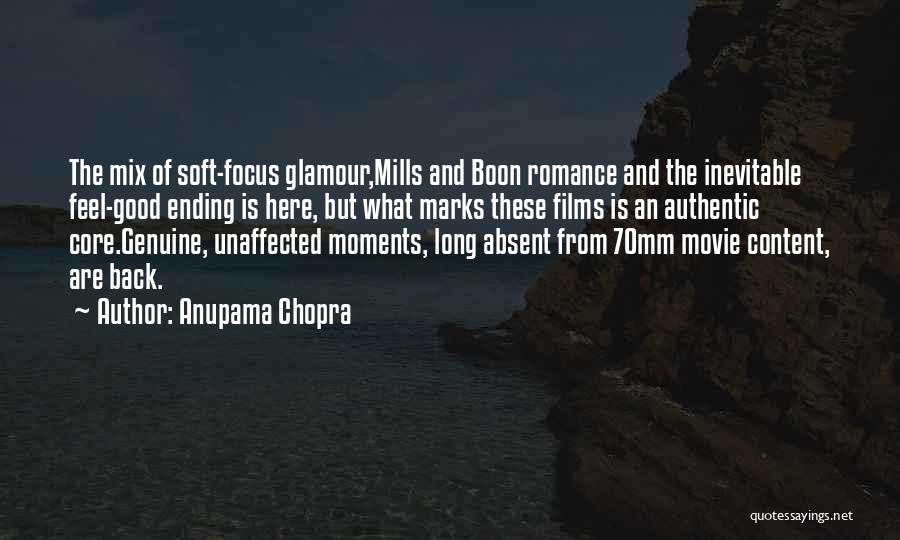 Anupama Chopra Quotes 1190078