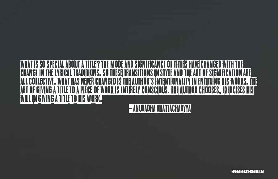 Anuradha Quotes By Anuradha Bhattacharyya Anuradha Quotes By Anuradha Bhattacharyya
