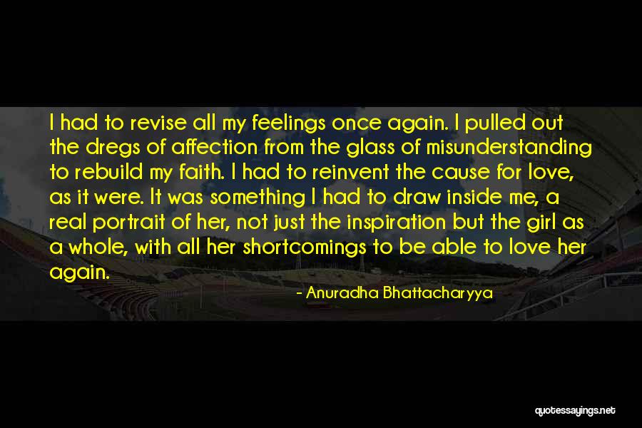 Anuradha Quotes By Anuradha Bhattacharyya Anuradha Quotes By Anuradha Bhattacharyya