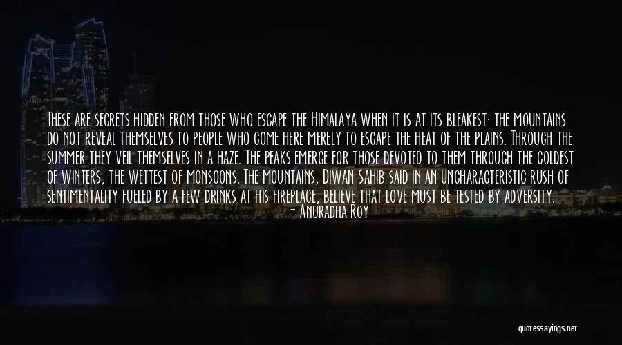 Anuradha Quotes By Anuradha Roy Anuradha Quotes By Anuradha Roy
