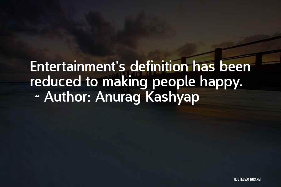 Anurag Kashyap Quotes 1027476