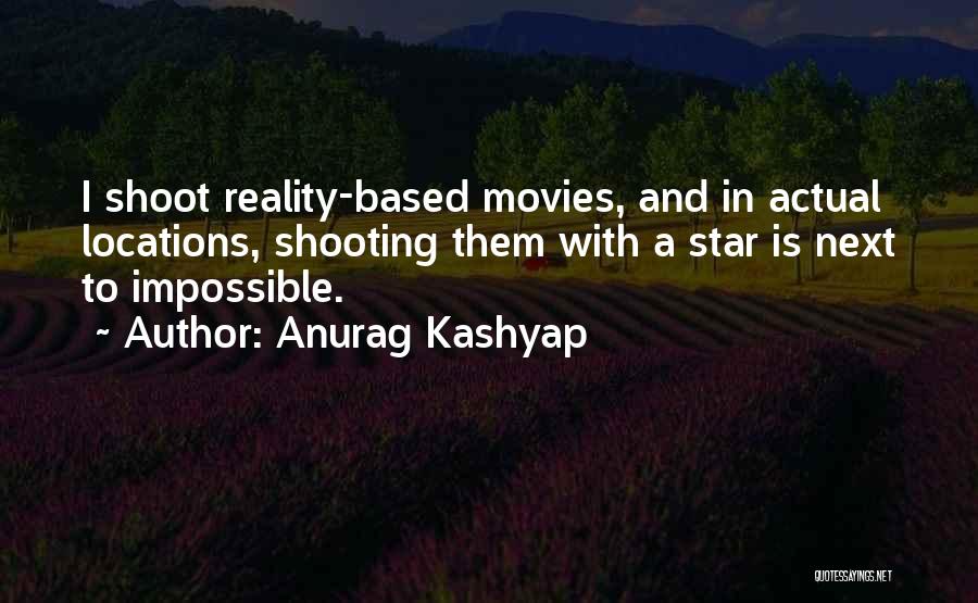 Anurag Kashyap Quotes 128916