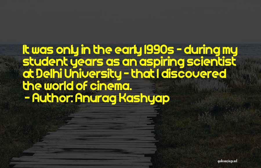 Anurag Kashyap Quotes 2118547