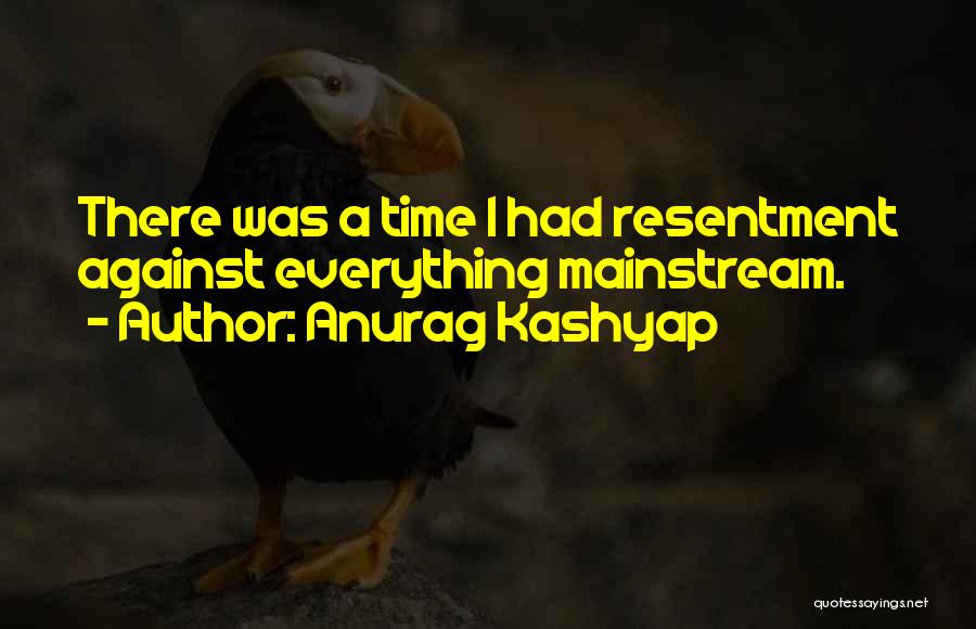 Anurag Kashyap Quotes 673099