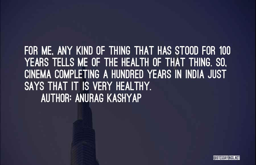 Anurag Kashyap Quotes 871400