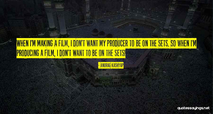 Anurag Quotes By Anurag Kashyap Anurag Quotes By Anurag Kashyap