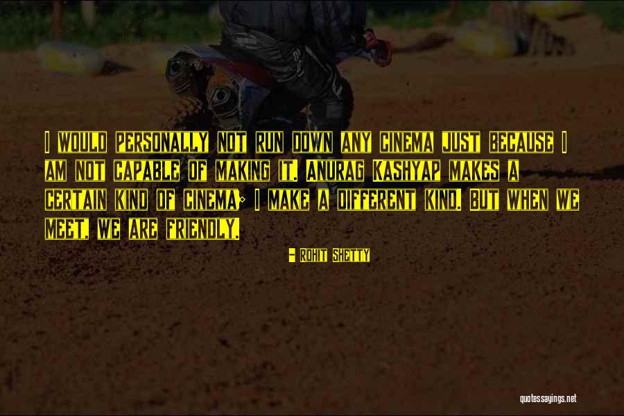 Anurag Quotes By Rohit Shetty Anurag Quotes By Rohit Shetty