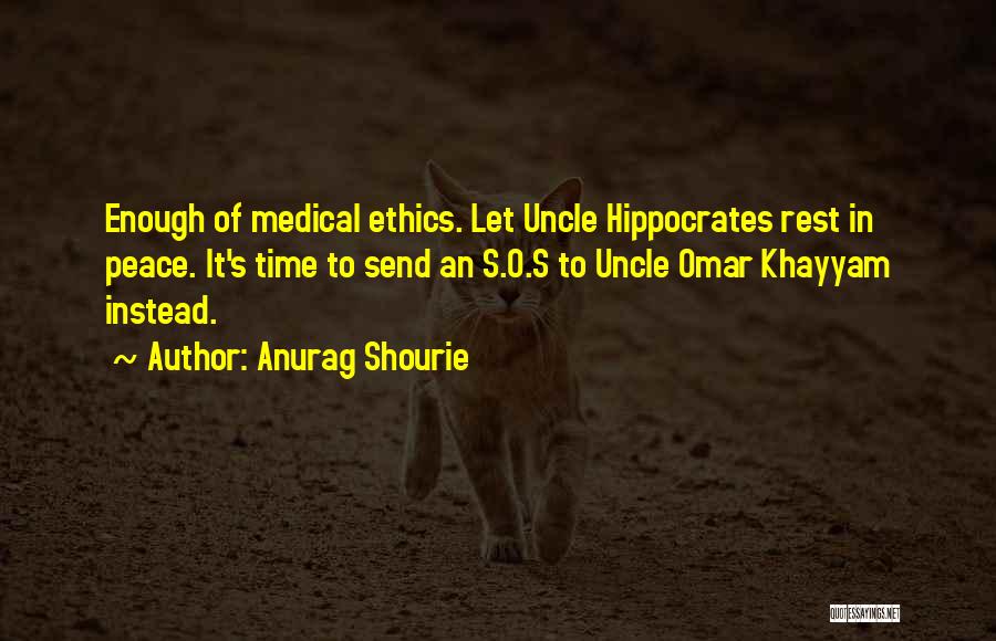 Anurag Shourie Quotes 98823