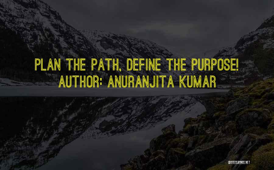 Anuranjita Kumar Quotes 1008079