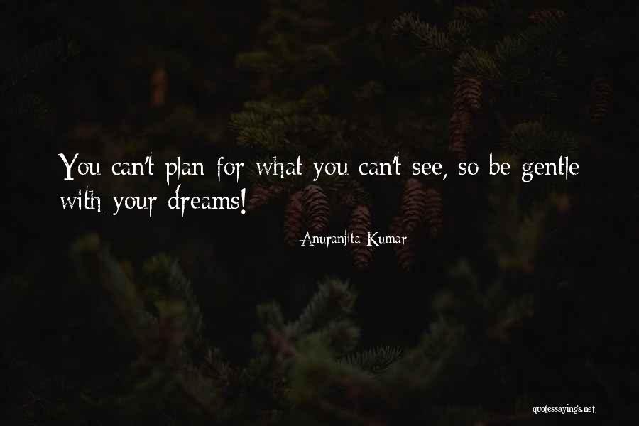 Anuranjita Kumar Quotes 2016244 Anuranjita Kumar Quotes 2016244