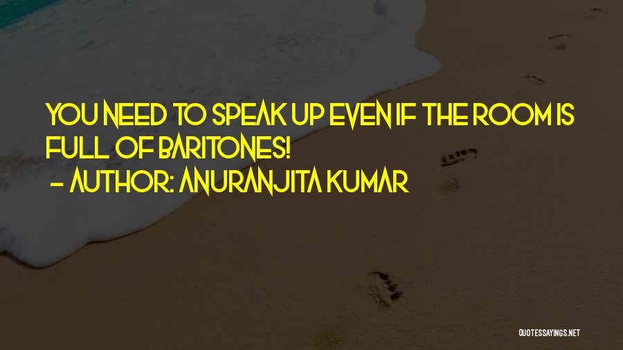 Anuranjita Kumar Quotes 418925