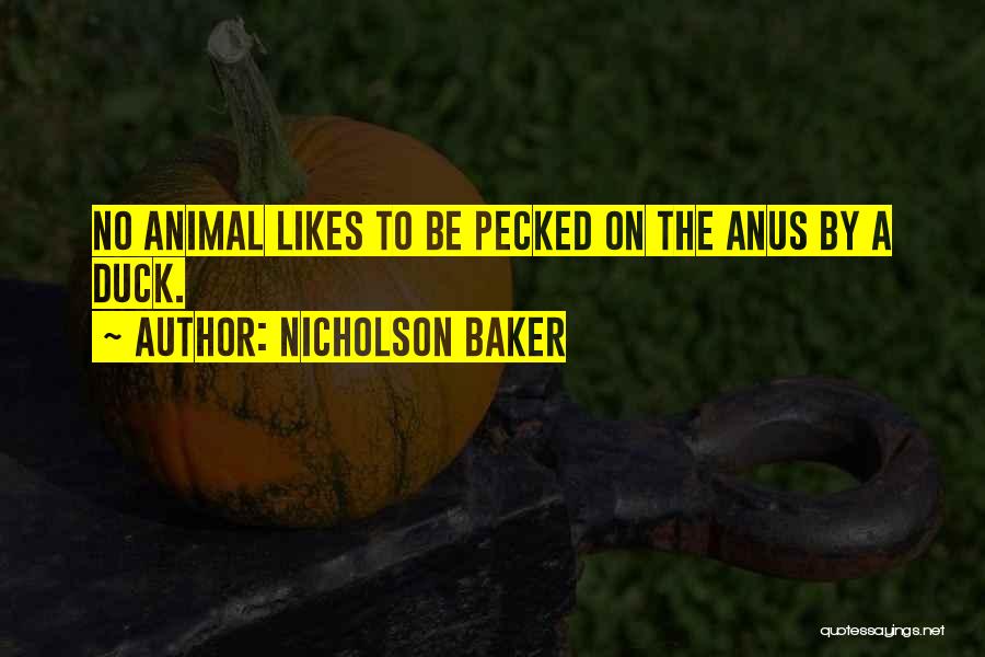 Anus Quotes By Nicholson Baker