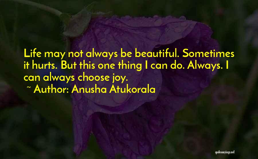 Anusha Atukorala Quotes 1078114