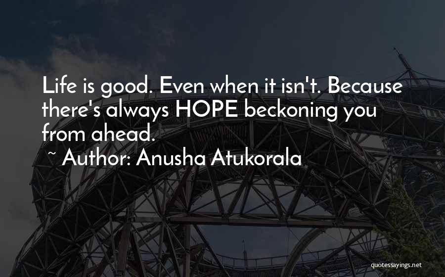 Anusha Atukorala Quotes 1177973