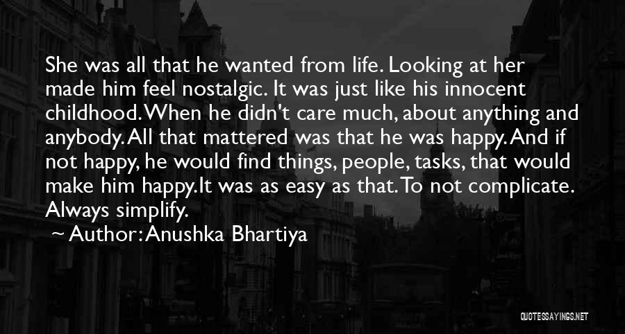 Anushka Bhartiya Quotes 885320