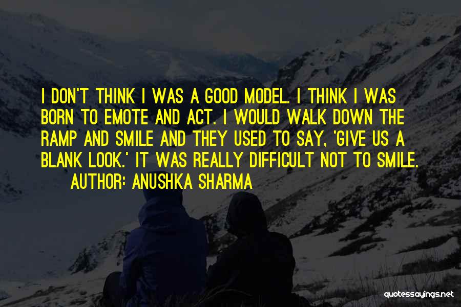 Anushka Sharma Quotes 1642042