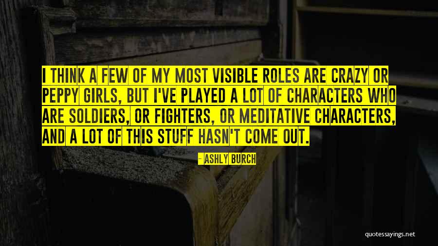 Anuskatzz Quotes By Ashly Burch Anuskatzz Quotes By Ashly Burch