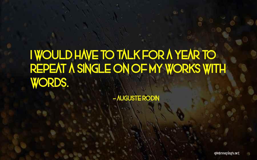 Anusmriti Sarkars Age Quotes By Auguste Rodin Anusmriti Sarkars Age Quotes By Auguste Rodin