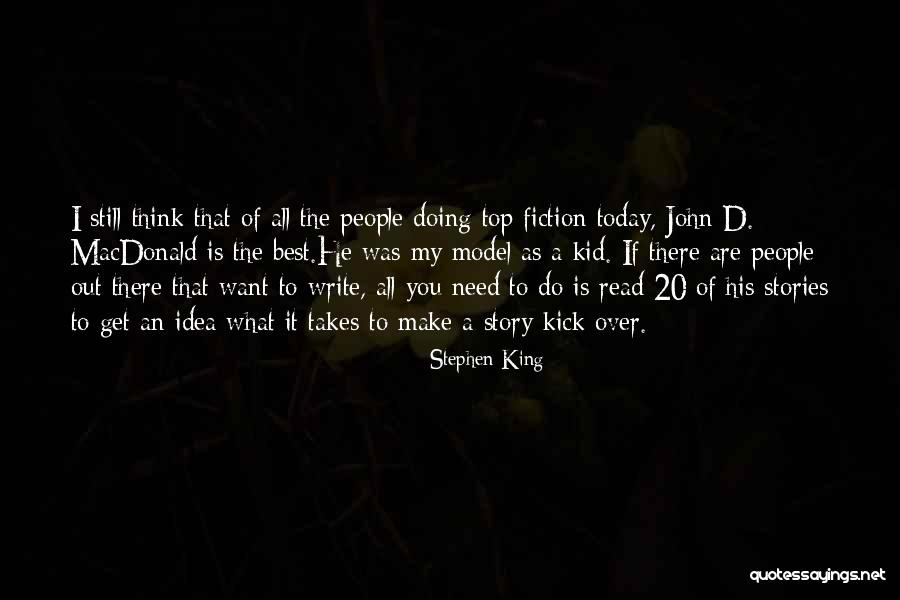 Anusmriti Sarkars Height Quotes By Stephen King Anusmriti Sarkars Height Quotes By Stephen King