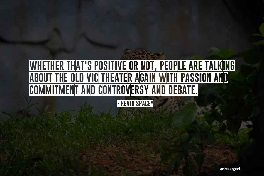 Anusorn Bundit Quotes By Kevin Spacey Anusorn Bundit Quotes By Kevin Spacey