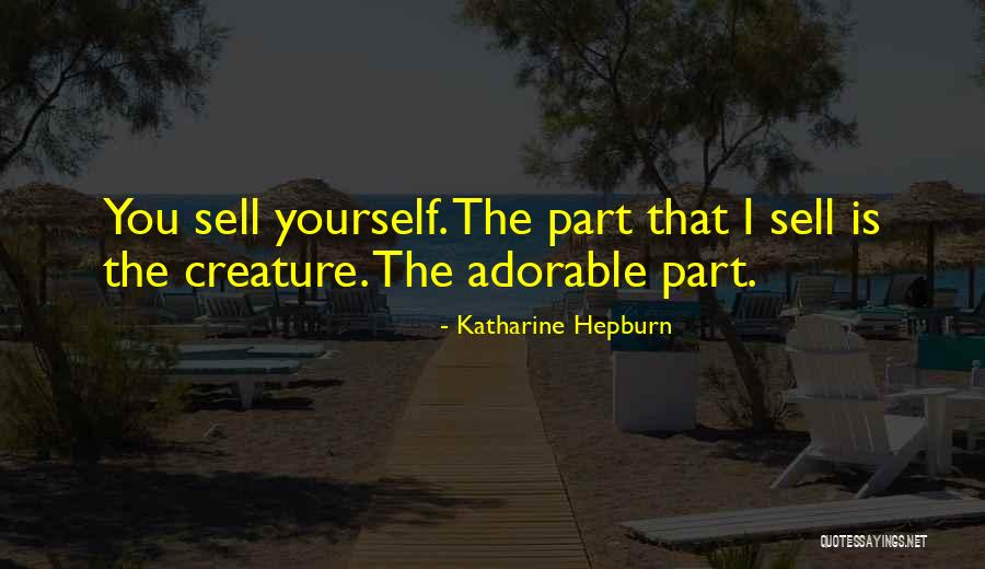 Anuta Urs Quotes By Katharine Hepburn
