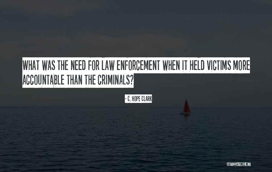 Anuthep Quotes By C. Hope Clark Anuthep Quotes By C. Hope Clark
