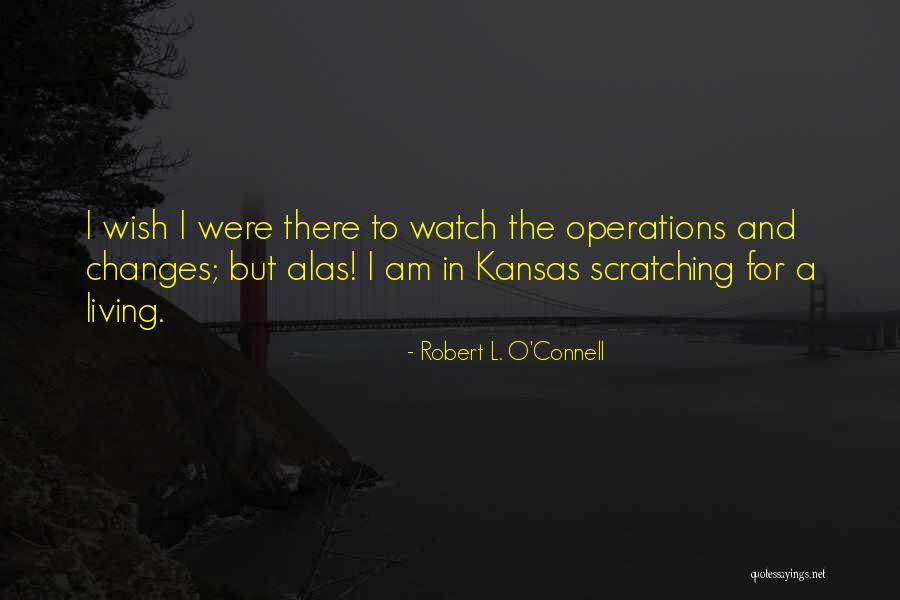 Anuwat Sanguansakpakdee Quotes By Robert L. O'Connell Anuwat Sanguansakpakdee Quotes By Robert L. O'Connell