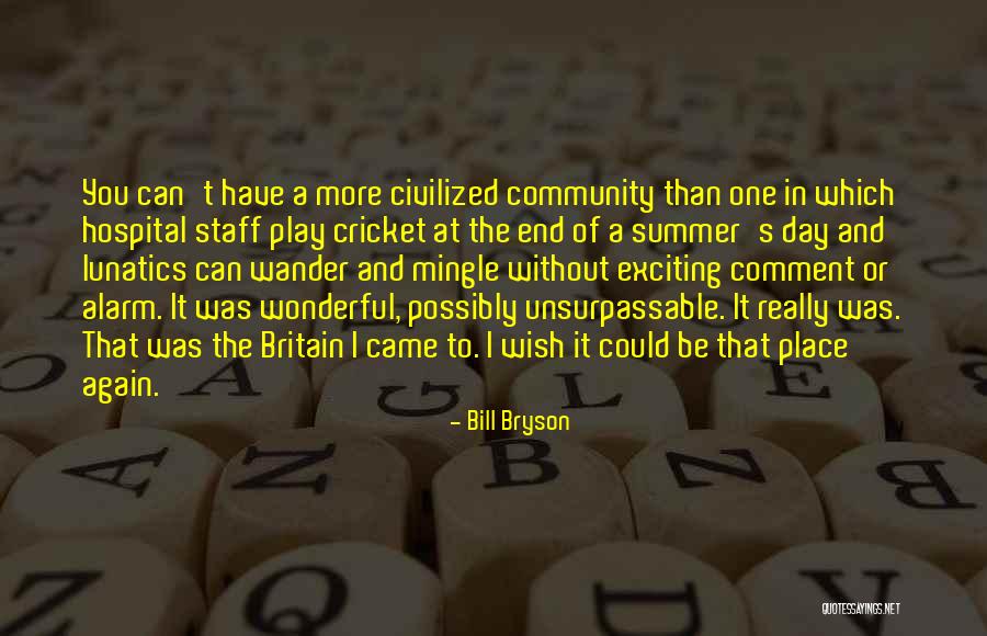 Anuway Rogers Quotes By Bill Bryson Anuway Rogers Quotes By Bill Bryson