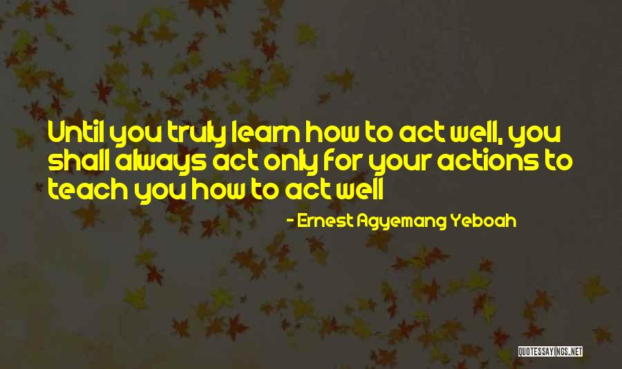 Anuya Diwan Quotes By Ernest Agyemang Yeboah Anuya Diwan Quotes By Ernest Agyemang Yeboah