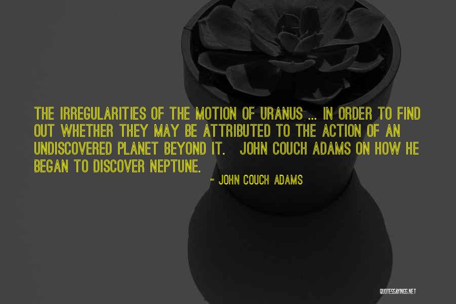 Anvari Sara Quotes By John Couch Adams Anvari Sara Quotes By John Couch Adams