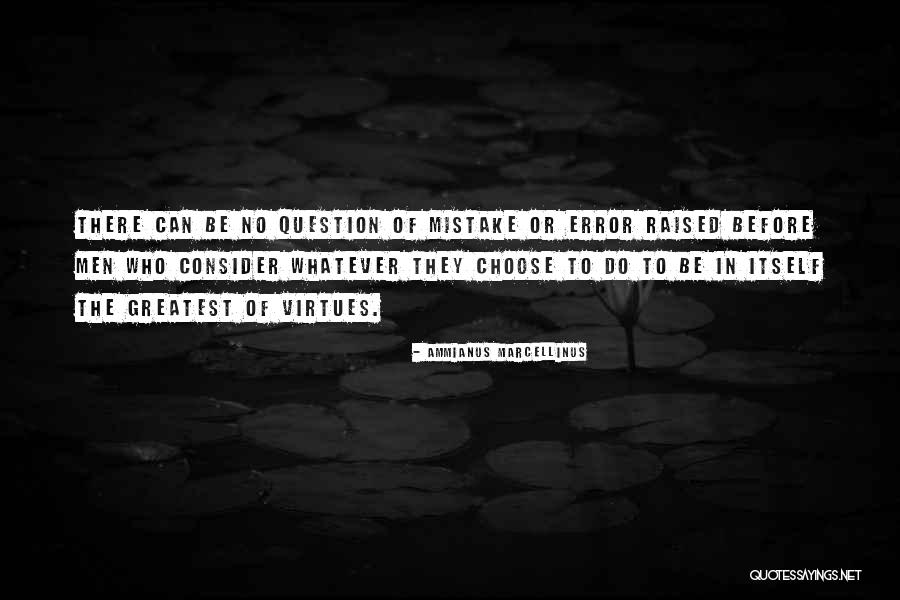 Anveshi Quotes By Ammianus Marcellinus Anveshi Quotes By Ammianus Marcellinus