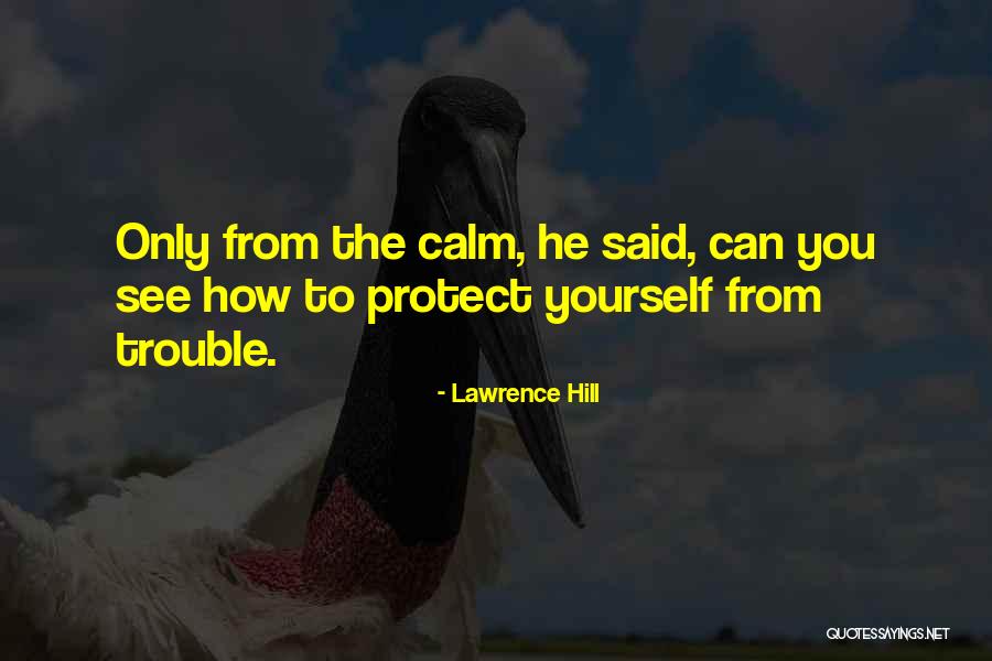 Anvile Quotes By Lawrence Hill Anvile Quotes By Lawrence Hill