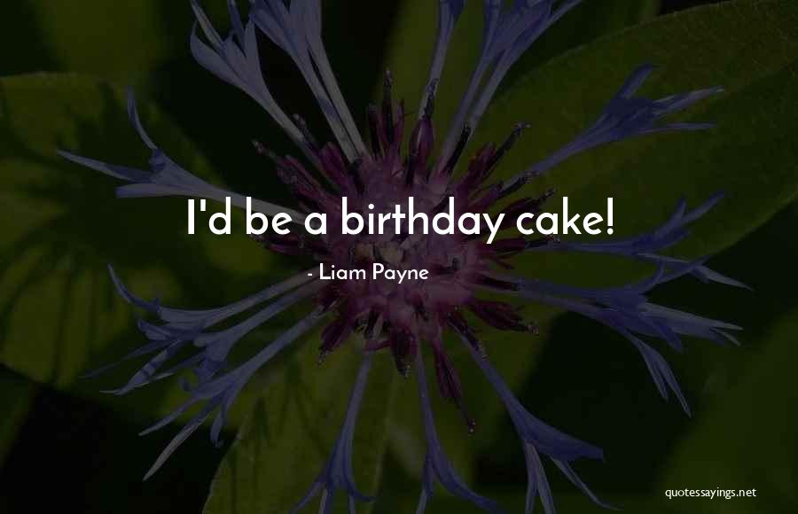 Anvileions Quotes By Liam Payne Anvileions Quotes By Liam Payne