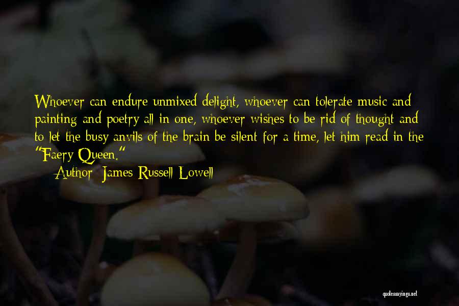 Anvils Quotes By James Russell Lowell