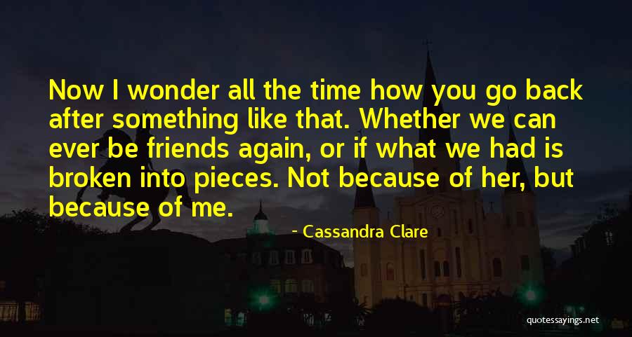 Anvita Madan Bahel Quotes By Cassandra Clare Anvita Madan Bahel Quotes By Cassandra Clare