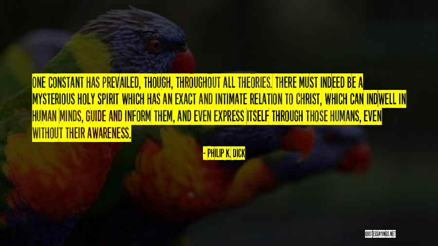 Anvita Madan Bahel Quotes By Philip K. Dick Anvita Madan Bahel Quotes By Philip K. Dick