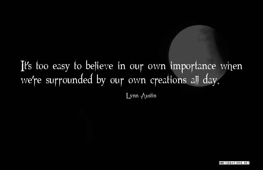 Anwar Awlaki Quotes By Lynn Austin Anwar Awlaki Quotes By Lynn Austin