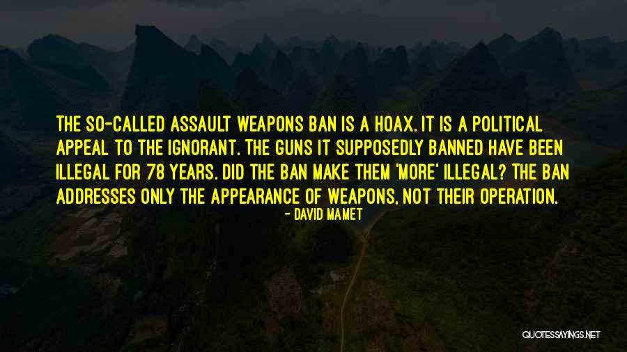 Anwar Mosques Quotes By David Mamet Anwar Mosques Quotes By David Mamet