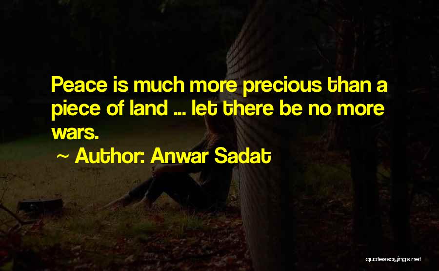 Anwar Quotes By Anwar Sadat