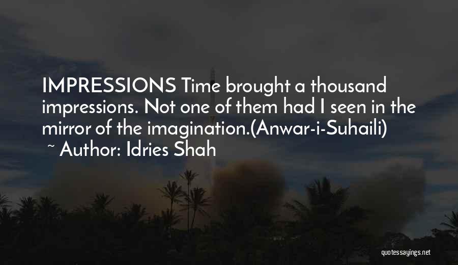 Anwar Quotes By Idries Shah