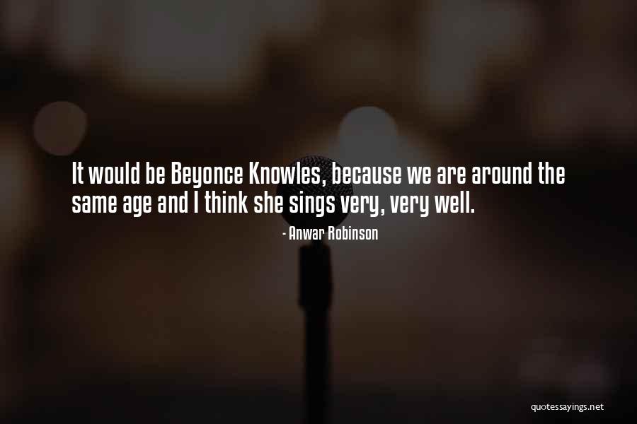 Anwar Robinson Quotes 2185321 Anwar Robinson Quotes 2185321