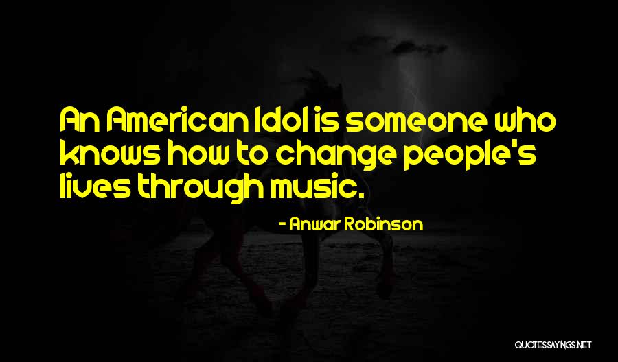 Anwar Robinson Quotes 276830 Anwar Robinson Quotes 276830