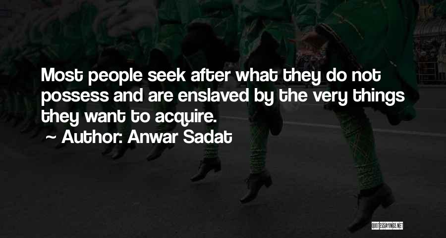 Anwar Sadat Quotes 1224408